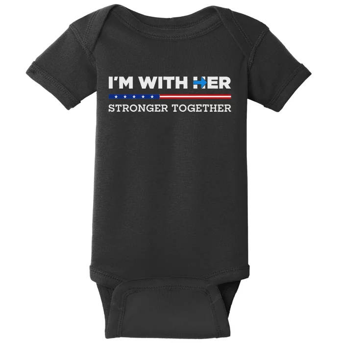 IM With Her Stronger Together Kamala Harris 2024 Baby Bodysuit