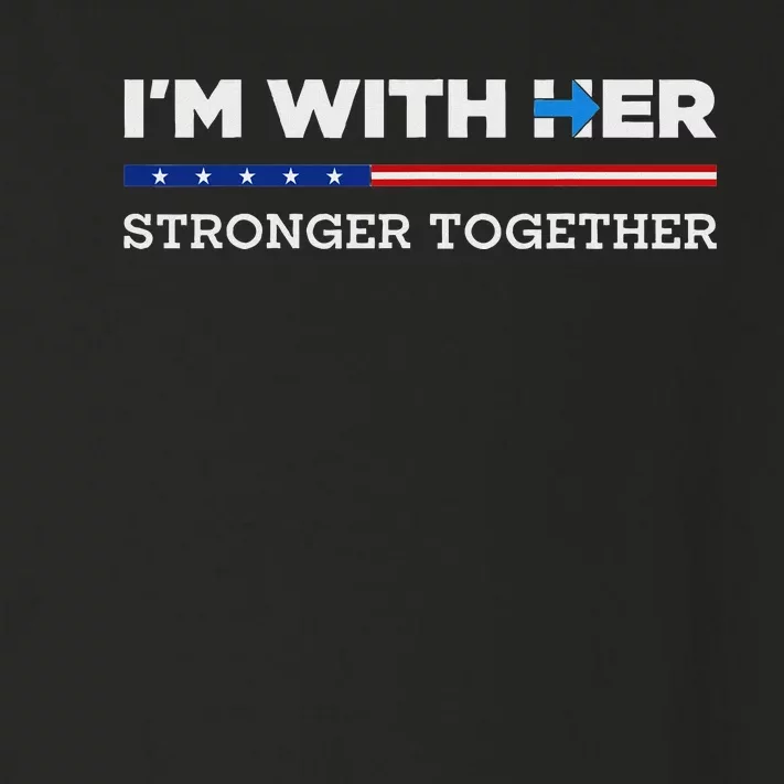 IM With Her Stronger Together Kamala Harris 2024 Toddler Long Sleeve Shirt