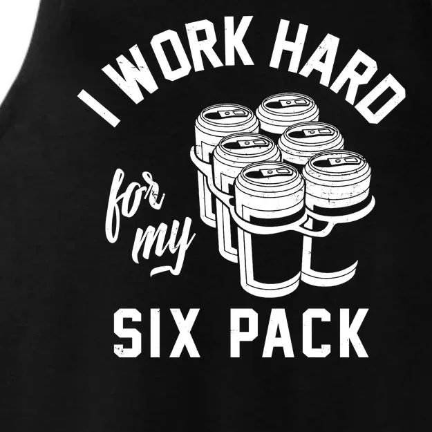 I Work Hard For My Six Pack Funny Beer Meme Ladies Tri-Blend Wicking Tank