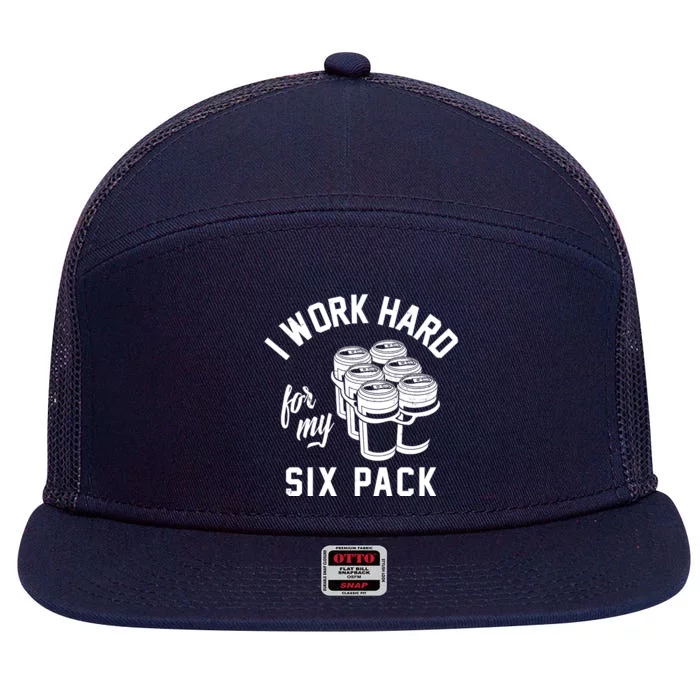 I Work Hard For My Six Pack Funny Beer Meme 7 Panel Mesh Trucker Snapback Hat