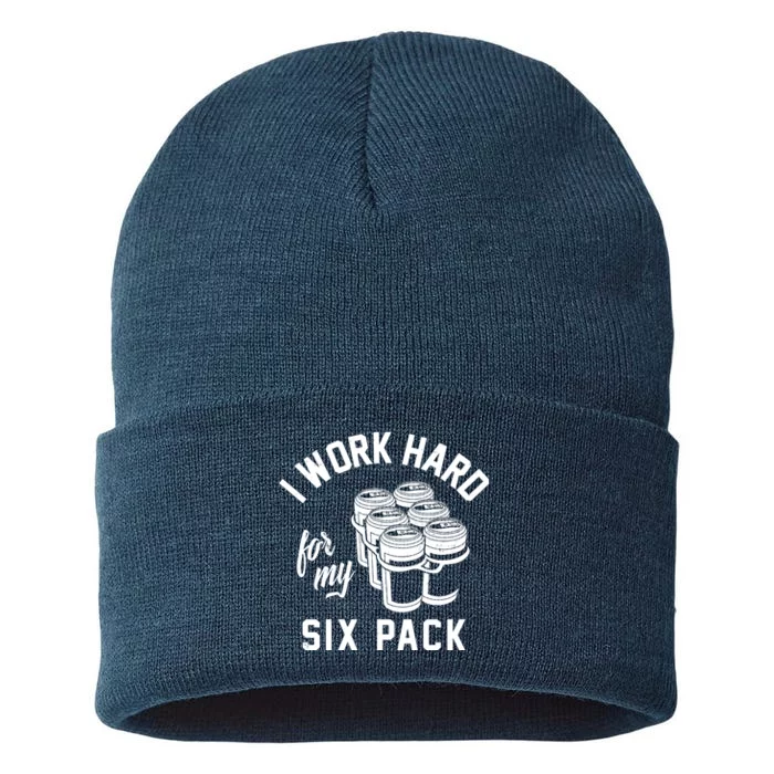 I Work Hard For My Six Pack Funny Beer Meme Sustainable Knit Beanie