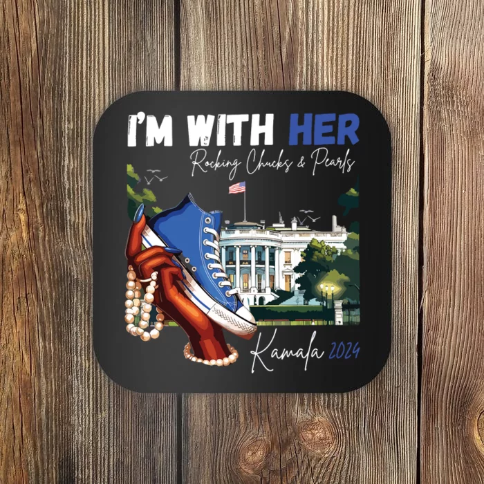 Im With Her Rocking Chucks Pearls Kamala 2024 Coaster