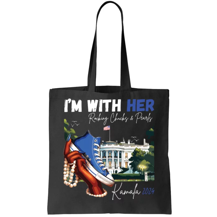 Im With Her Rocking Chucks Pearls Kamala 2024 Tote Bag