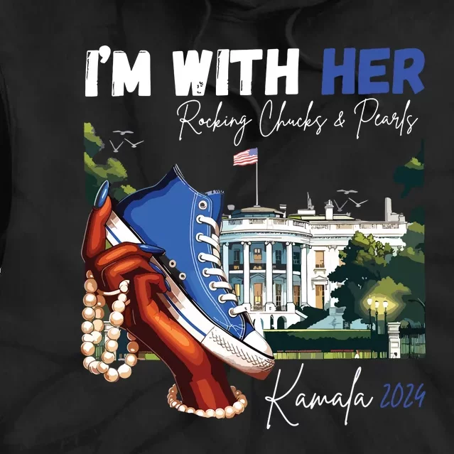 Im With Her Rocking Chucks Pearls Kamala 2024 Tie Dye Hoodie