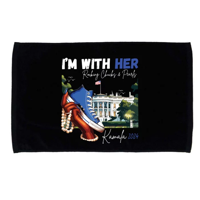 Im With Her Rocking Chucks Pearls Kamala 2024 Microfiber Hand Towel