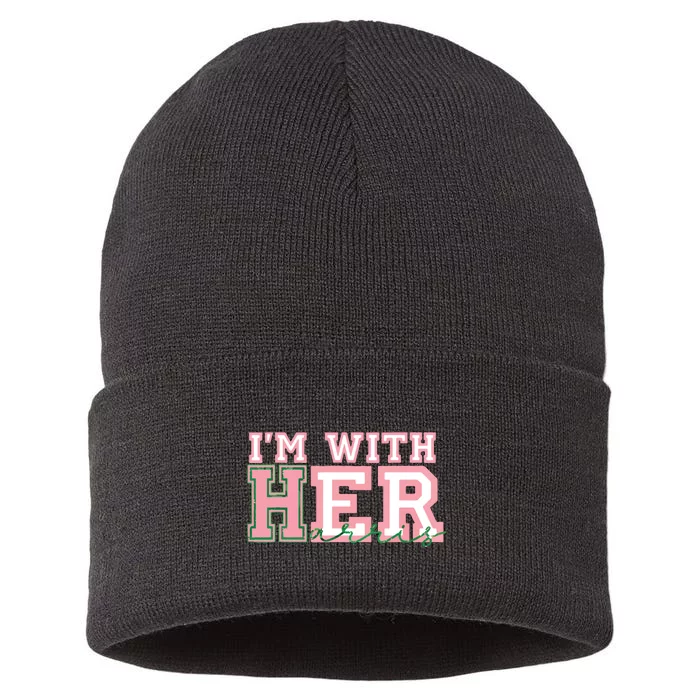 Im With Her President Kamala Election Sustainable Knit Beanie