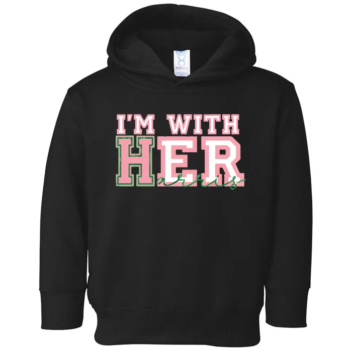 Im With Her President Kamala Election Toddler Hoodie