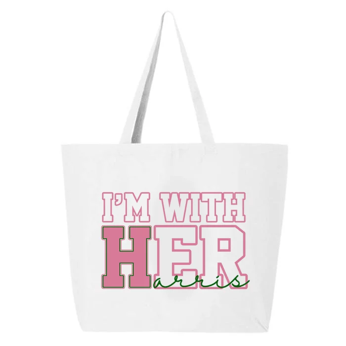 Im With Her Kamala Harris 2024 President Vote 25L Jumbo Tote