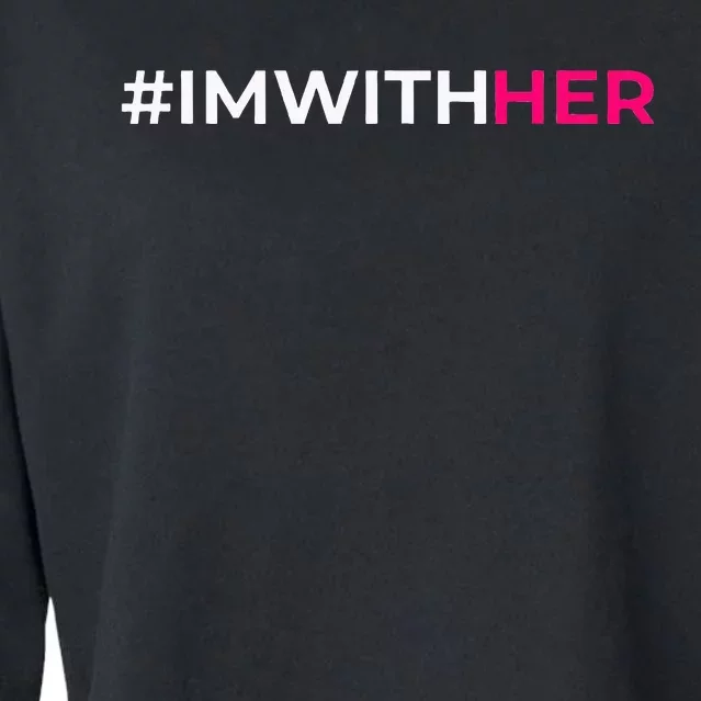 IM With Her Kamala Harris 2024 Cropped Pullover Crew