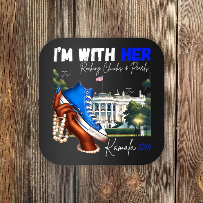 IM With Her Rocking Chucks & Pearls Kamala 2024 Coaster