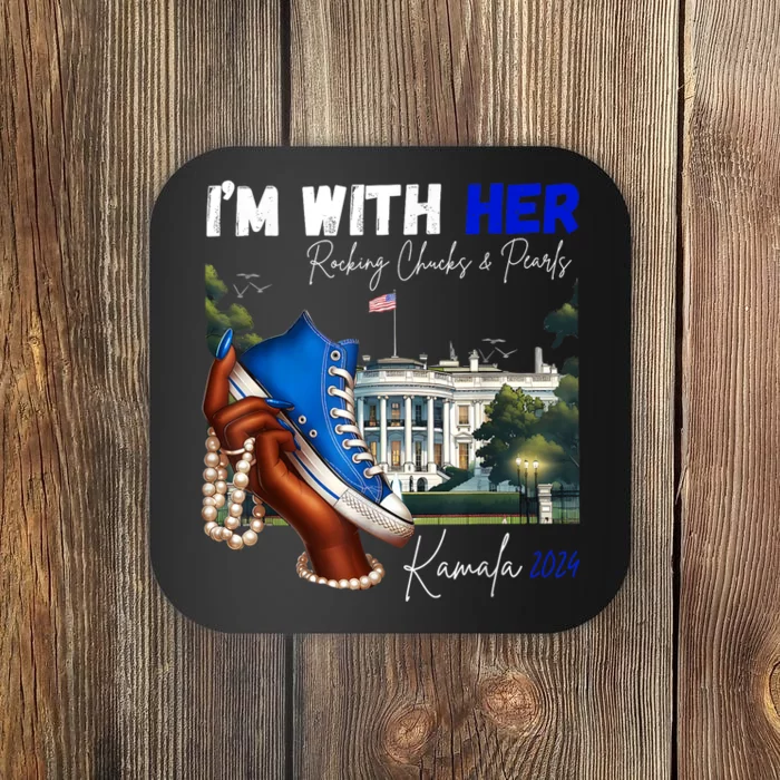 IM With Her Rocking Chucks & Pearls Kamala 2024 Coaster