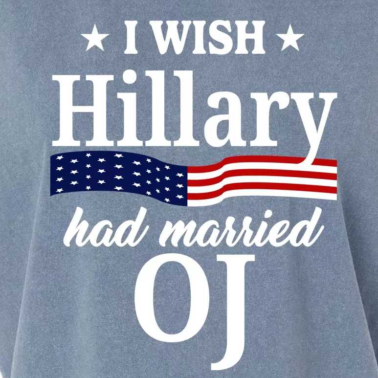 I Wish Hillary Had Married Oj Funny Politcal Garment-Dyed Women's Muscle Tee