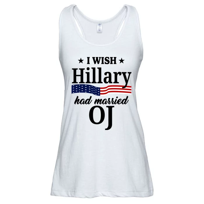 I Wish Hillary Had Married Oj Funny Politcal Ladies Essential Flowy Tank