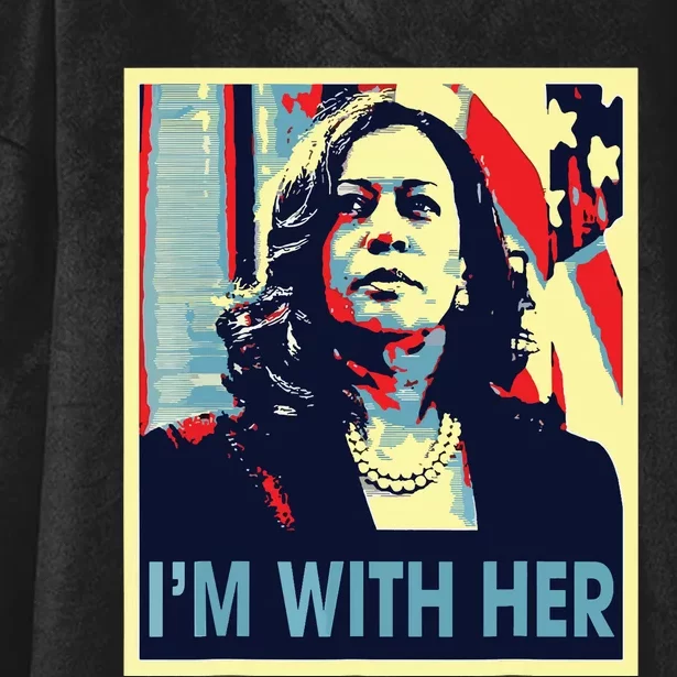 Im With Her Kamala Vote For 2024 President Kamala Harris Hooded Wearable Blanket