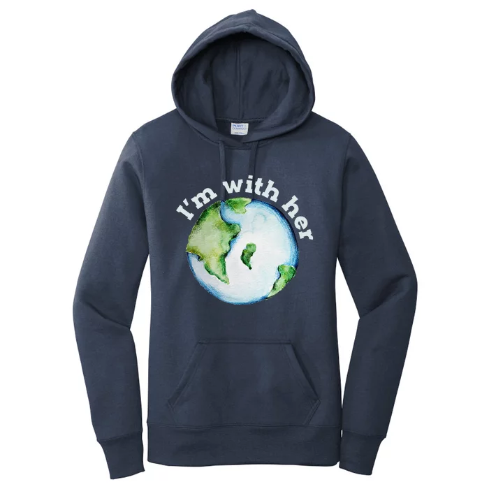 I'm With Her Earths Mother Earth Days Women's Pullover Hoodie