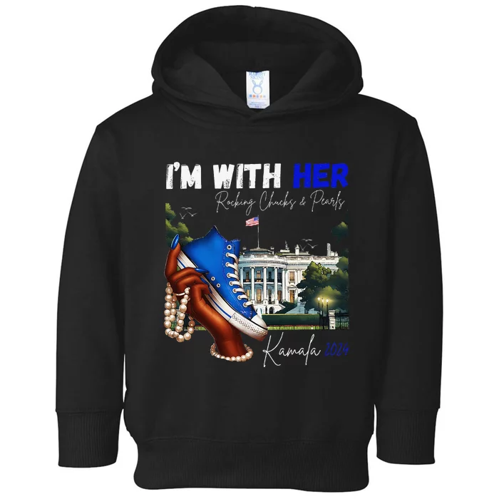 IM With Her Rocking Chucks & Pearls Kamala 2024 Gift Toddler Hoodie