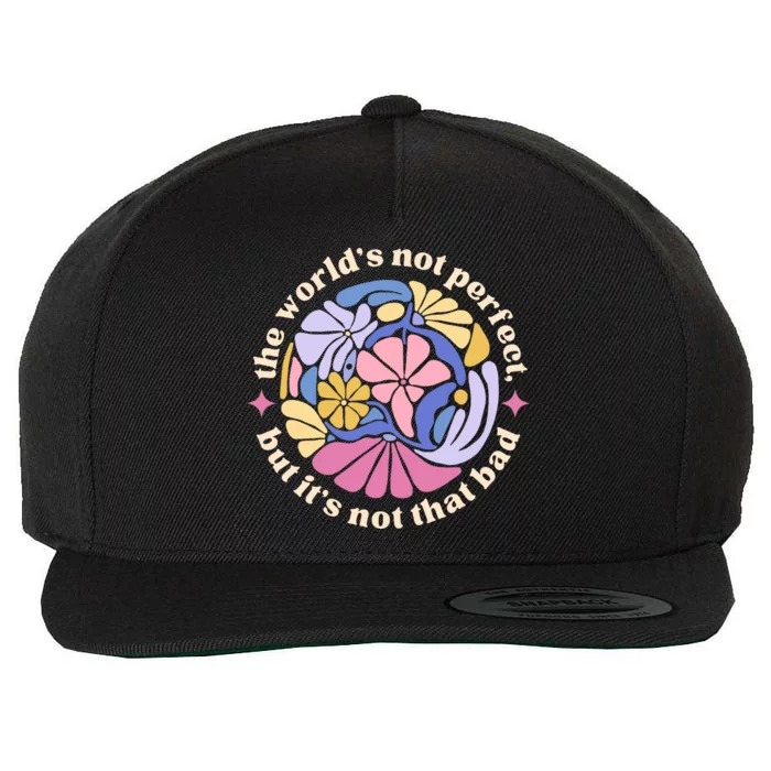 If We Have Eachother Floral Art Benjamin Wool Snapback Cap