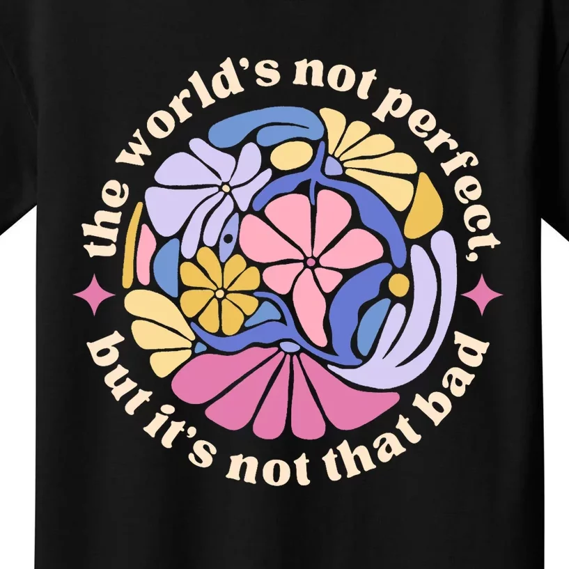 If We Have Eachother Floral Art Benjamin Kids T-Shirt