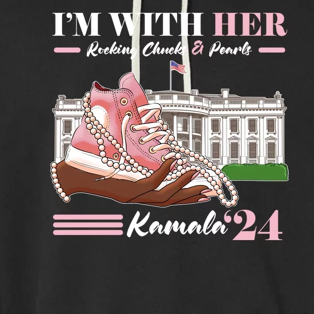 Im With Her Rocking Chucks And Pearls Kamala Harris 2024 Election Garment-Dyed Fleece Hoodie