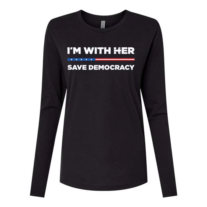 Im With Her Save Democracy 2024 President Womens Cotton Relaxed Long Sleeve T-Shirt