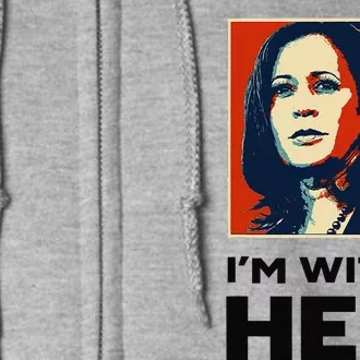 IM With Her 2024 Vote President Kamala Harris Election Meme Full Zip Hoodie