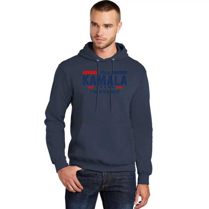 Im With Her Kamala Vote For 2024 President Kamala Harris Tall Hoodie