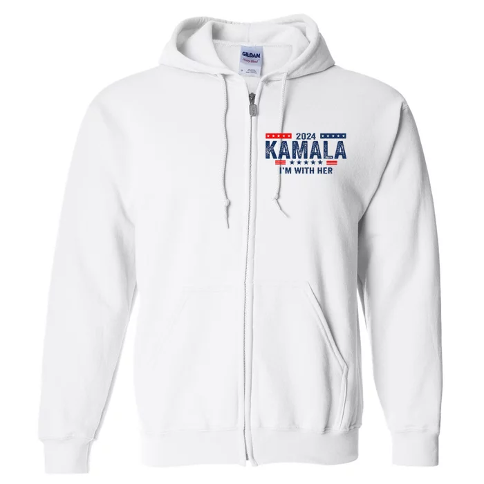 Im With Her Kamala Vote For 2024 President Kamala Harris Full Zip Hoodie