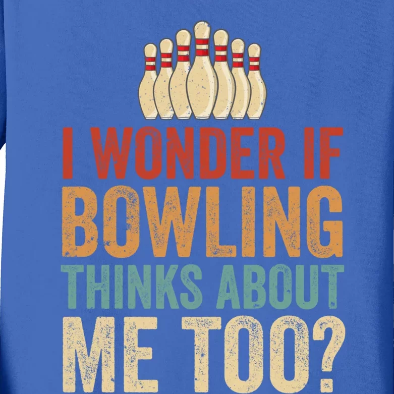 I Wonder If Bowling Thinks Of Me Funny Meme Team Dad Mom Gift Kids Long Sleeve Shirt