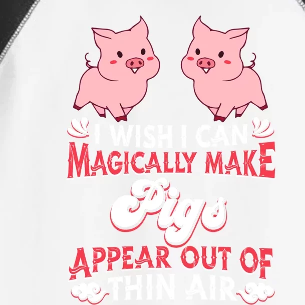 I Wish I Can Magically Make Pigs Appear Gift Pig Gift Toddler Fine Jersey T-Shirt