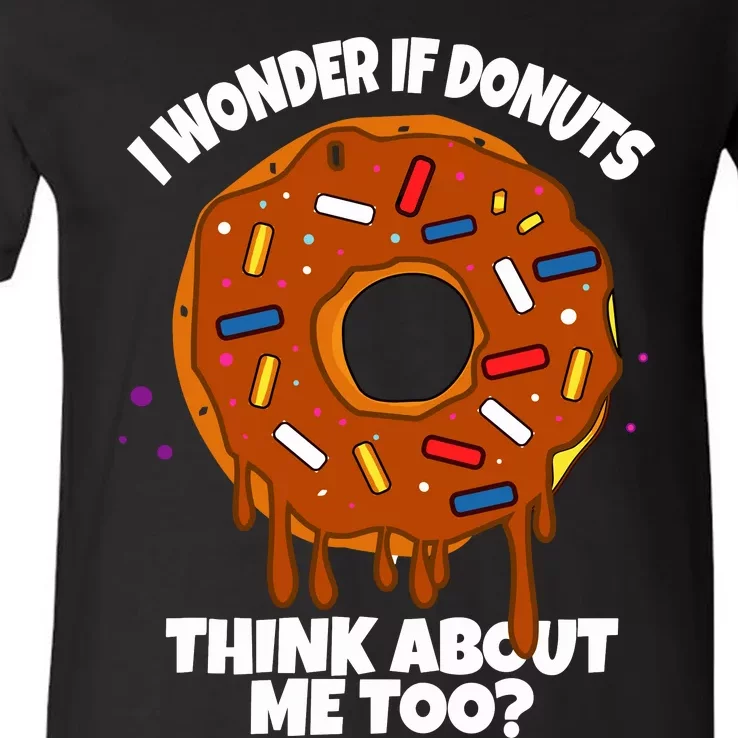 I Wonder If Donuts Think About Me Too | Doughnuts Cute Donut V-Neck T-Shirt