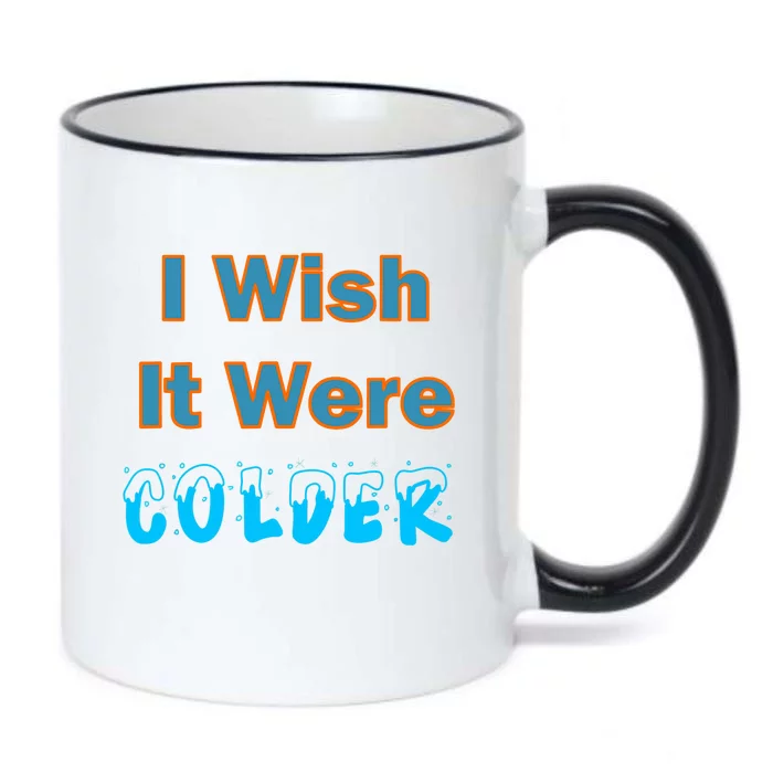 I Wish It Were Colder Black Color Changing Mug