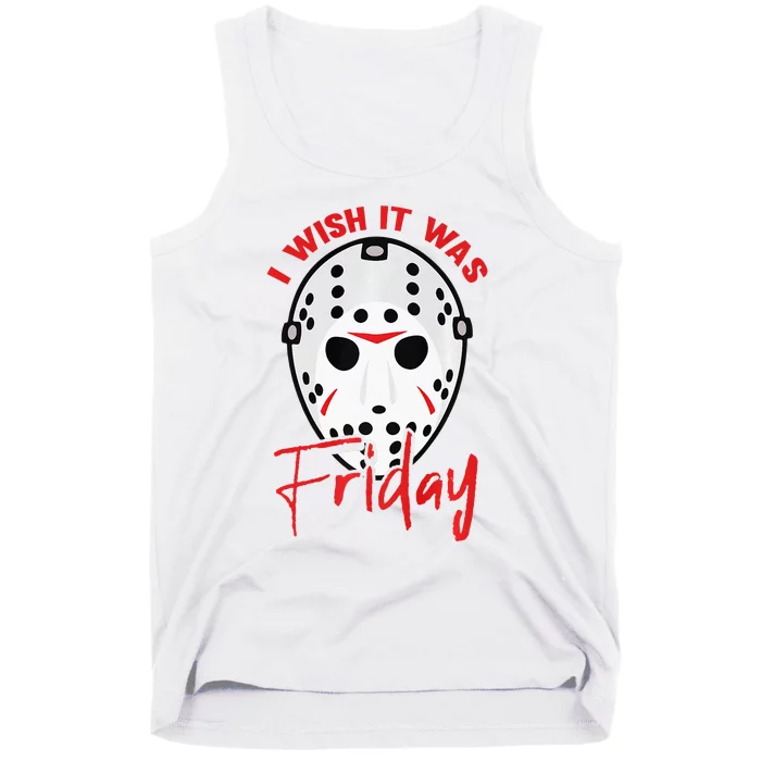 I Wish It Was Friday Lazy DIY Halloween Costume Horror Movie Tank Top