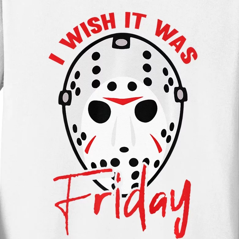 I Wish It Was Friday Lazy DIY Halloween Costume Horror Movie Kids Long Sleeve Shirt