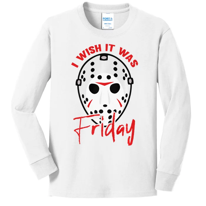 I Wish It Was Friday Lazy DIY Halloween Costume Horror Movie Kids Long Sleeve Shirt