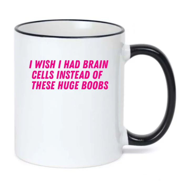 I Wish I Had Brain Cells Instead Of These Huge Boobs Black Color Changing Mug