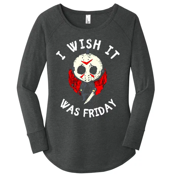 I Wish It Was Friday Funny Halloween Scary Holiday Women's Perfect Tri Tunic Long Sleeve Shirt