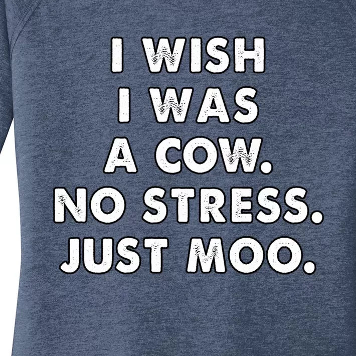 I Wish I Was A Cow Moo Meaningful Gift Women's Perfect Tri Tunic Long Sleeve Shirt