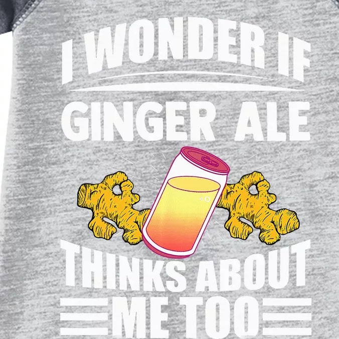 I Wonder If Ginger Ale Thinks About Me Too Funny Sayings Infant Baby Jersey Bodysuit