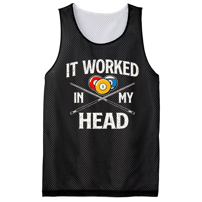 It Worked In My Head  Billiard Pool Player Sports Lover Mesh Reversible Basketball Jersey Tank