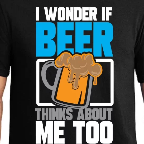 I Wonder If Beer Thinks About Me Too Gift Pajama Set