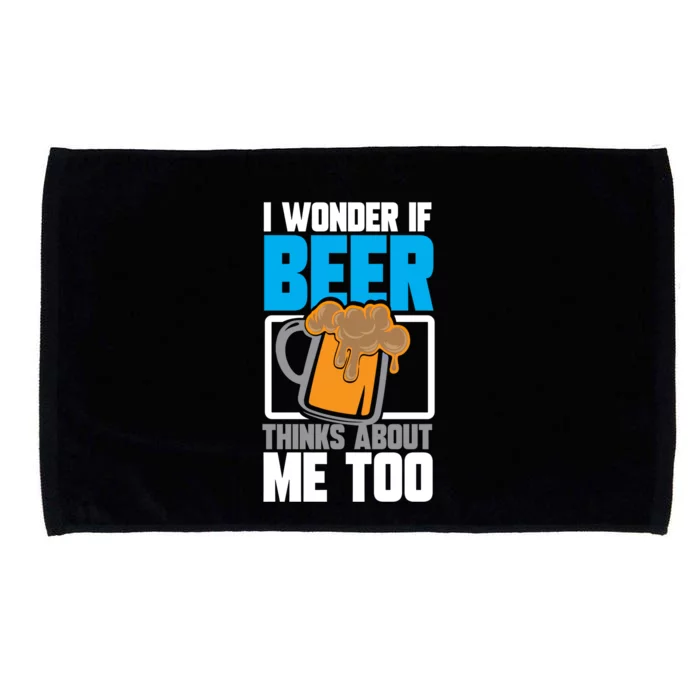 I Wonder If Beer Thinks About Me Too Gift Microfiber Hand Towel