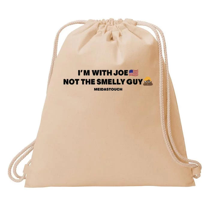 IM With Joe Not The Smelly Guy Drawstring Bag