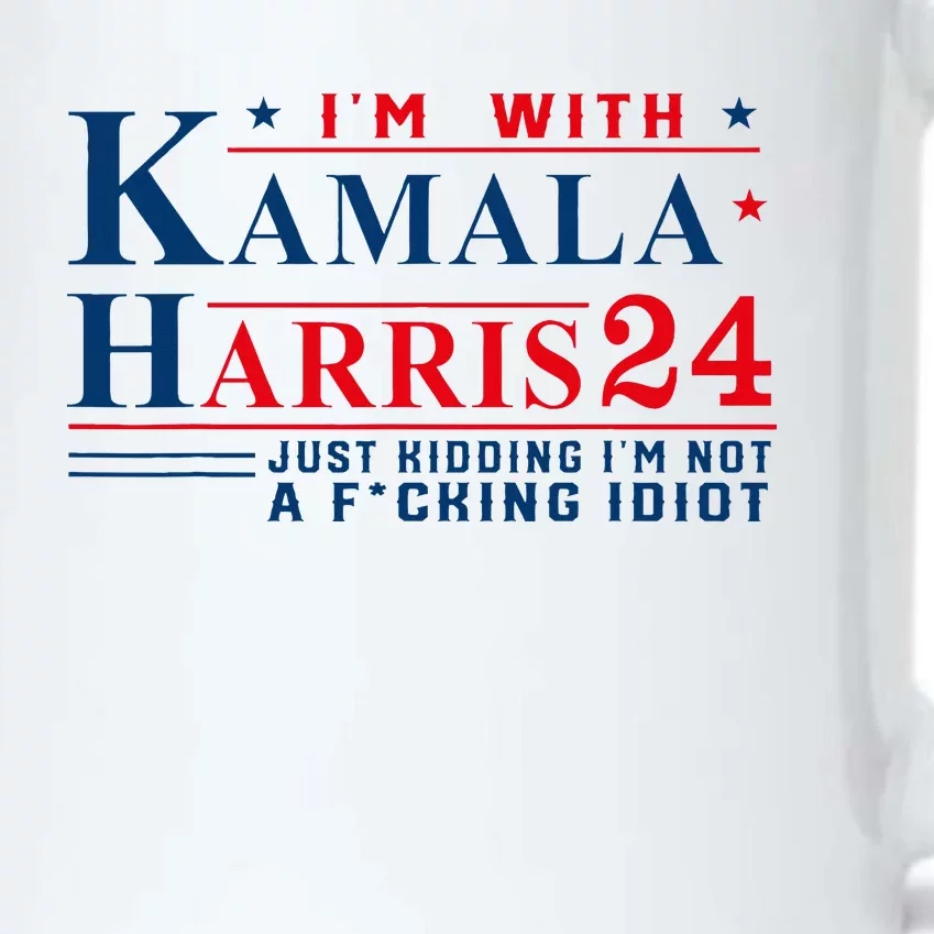 I’M With Kamala Harris 24 Just Kidding I’M Not A Fking Black Color Changing Mug