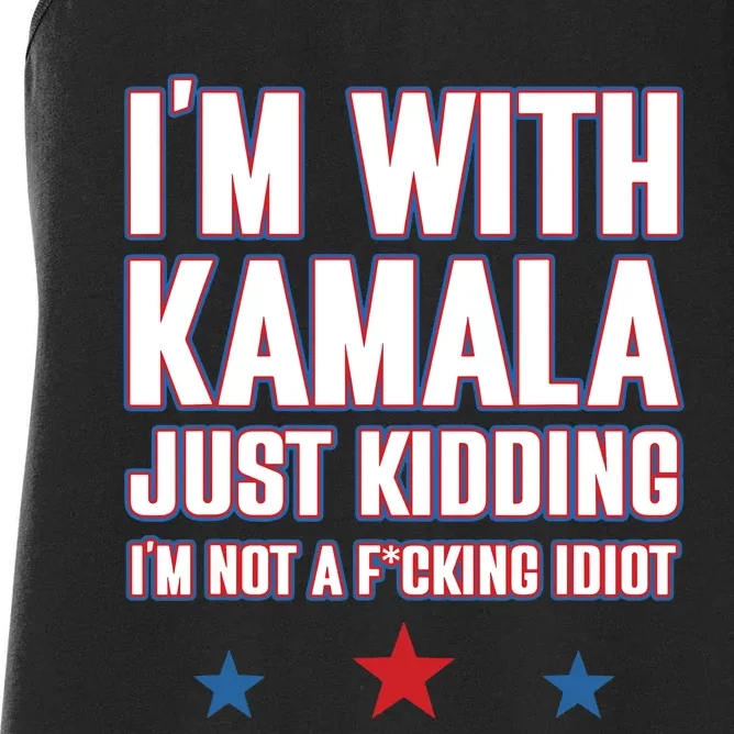 Im With Kamala Just Kidding Not Idiot Retro Election 2024 Women's Racerback Tank