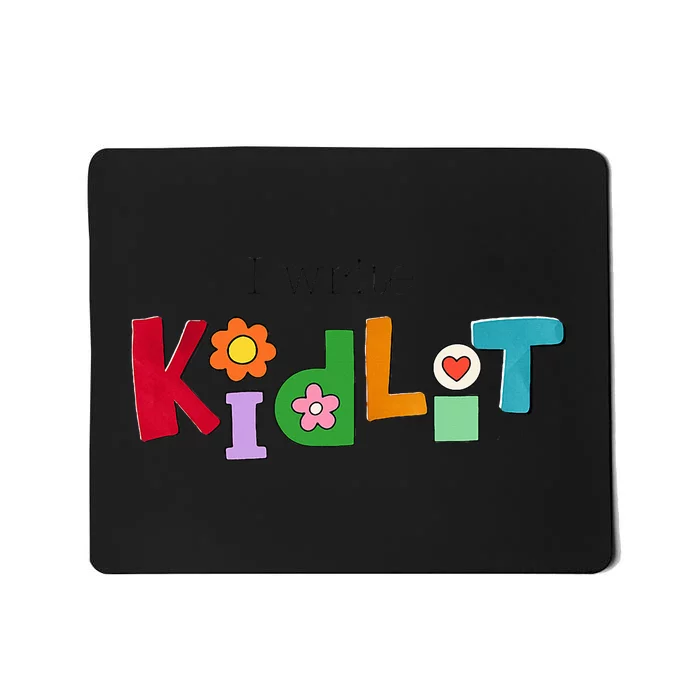 I Write Kidlit Mousepad