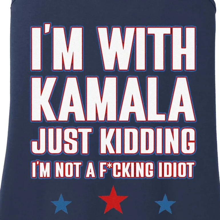 IM With Kamala Just Kidding Not Idiot Retro Election 2024 Gift Ladies Essential Tank