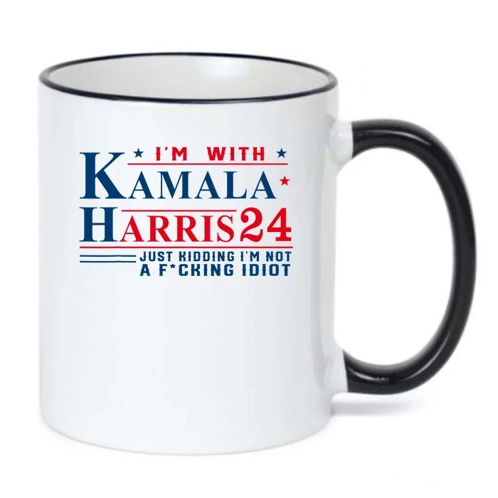 I’M With Kamala Harris 24 Just Kidding I’M Not A Fking Black Color Changing Mug