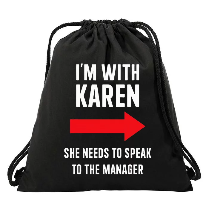 Im With Karen Speak To Manager Funny Costume Halloween Party Drawstring Bag