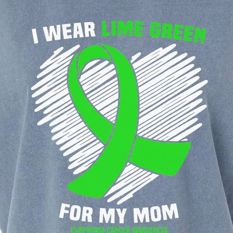 I Wear Lime Green For My Mom Lymphoma Cancer Awareness Garment-Dyed Women's Muscle Tee