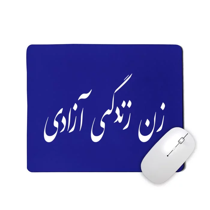 Iran Woman Life Freedom In Persian Zan Zindagi Azadi Mousepad